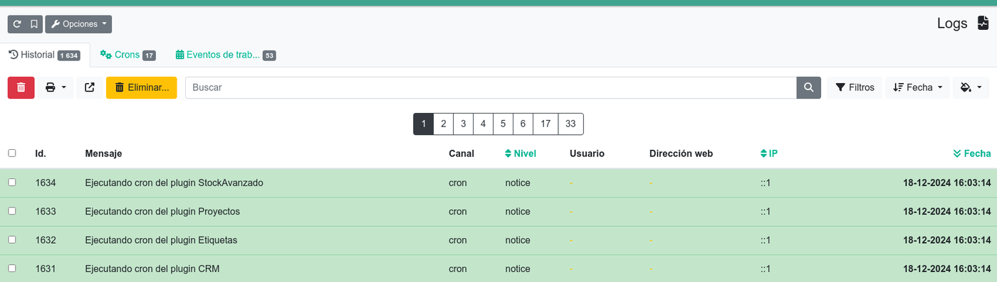 Pantalla de Logs: pestañas Historial, Crons y Eventos de trabajo, con la tabla de mensajes (Id, Mensaje, Canal, Nivel, Usuario, Dirección web, IP y Fecha)